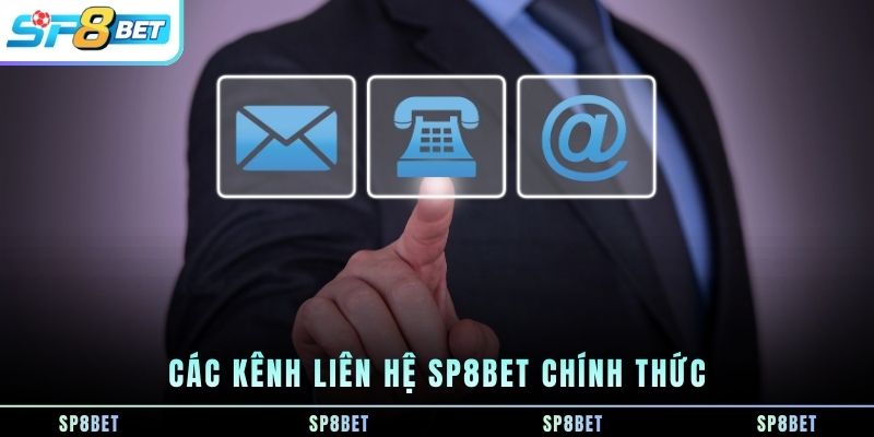 cac-kenh-lien-he-sp8bet-chinh-thuc