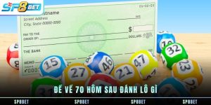de-ve-70-hom-sau-danh-lo-gi