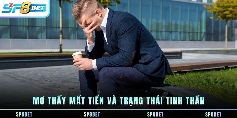 mo-thay-mat-tien-va-trang-thai-tinh-than