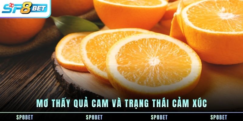 mo-thay-qua-cam-va-trang-thai-cam-xuc