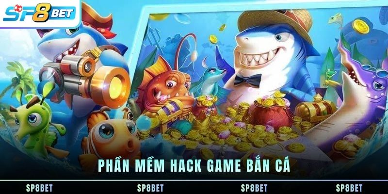 phan-mem-hack-game-ban-ca
