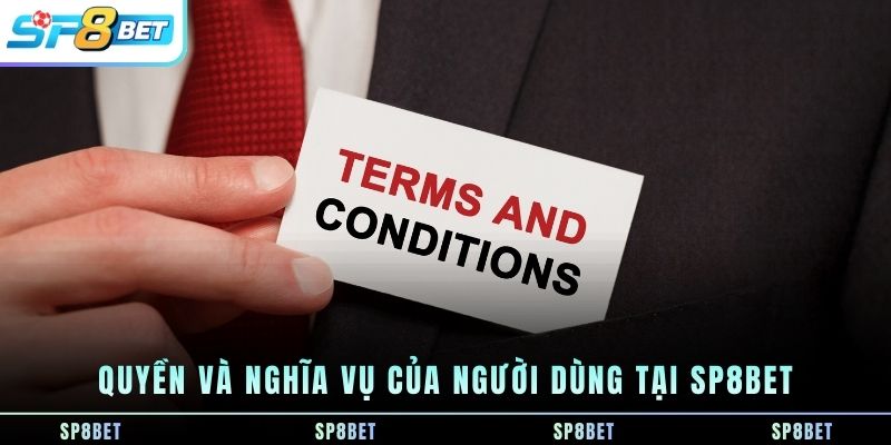quyen-va-nghia-vu-cua-nguoi-dung-tai-sp8bet